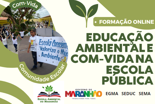 Formação sobre Educação Ambiental e COM-VIDA na Escola Pública