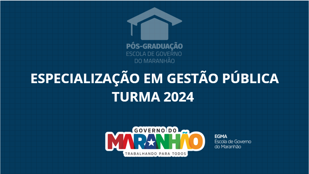 Especialização em Gestão Pública (Turma 2024)