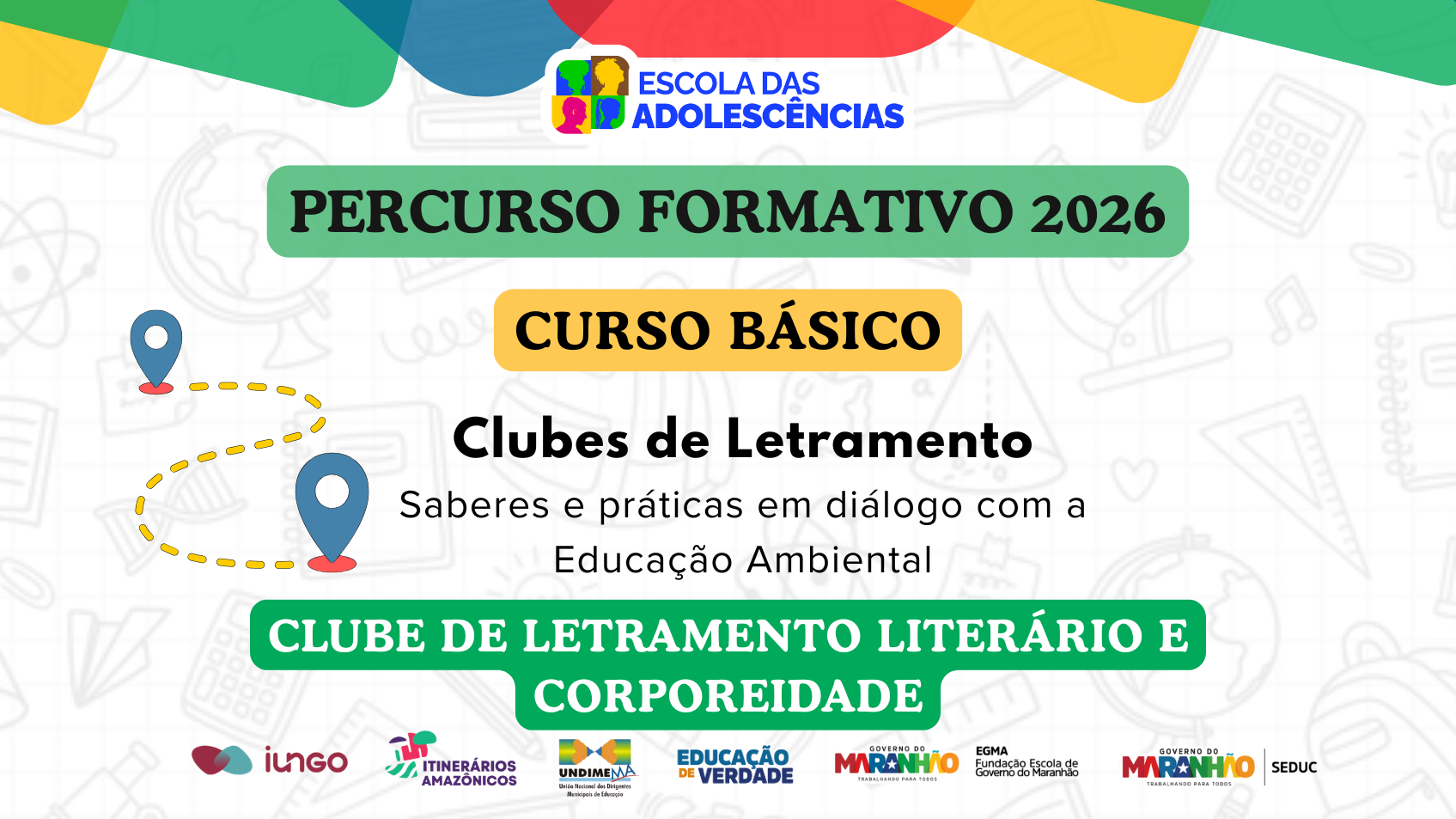 Clubes de Letramento: saberes e práticas em diálogo com a educação ambiental - LETRAMENTO LITERÁRIO E CORPOREIDADE