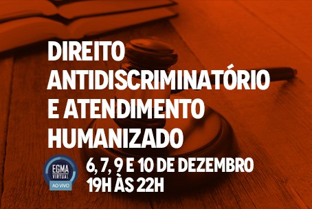 Direito Antidiscriminatório e Atendimento Humanizado