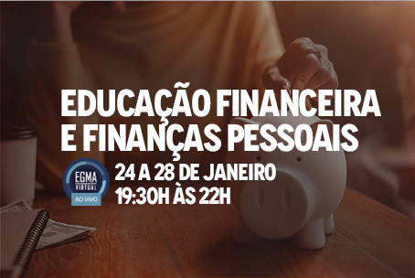Educação Financeira e Finanças Pessoais