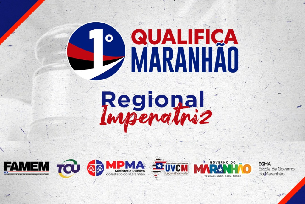 1º Qualifica Maranhão: Edição Nova Lei de Licitações e Contratos (Regional Imperatriz)