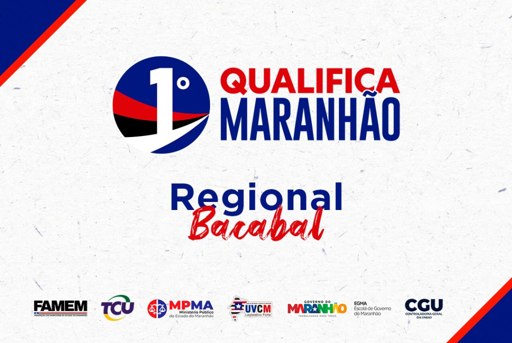 1º Qualifica Maranhão: Edição Nova Lei de Licitações e Contratos (Regional Bacabal)