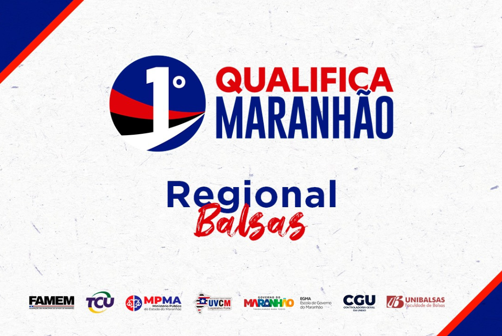 1º Qualifica Maranhão: Edição Nova Lei de Licitações e Contratos (Regional Balsas)