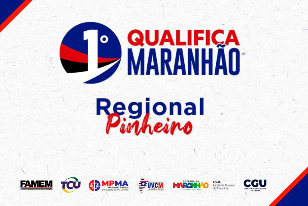 1º Qualifica Maranhão: Edição Nova Lei de Licitações e Contratos (Regional Pinheiro)